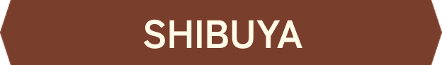 SHIBUYA
